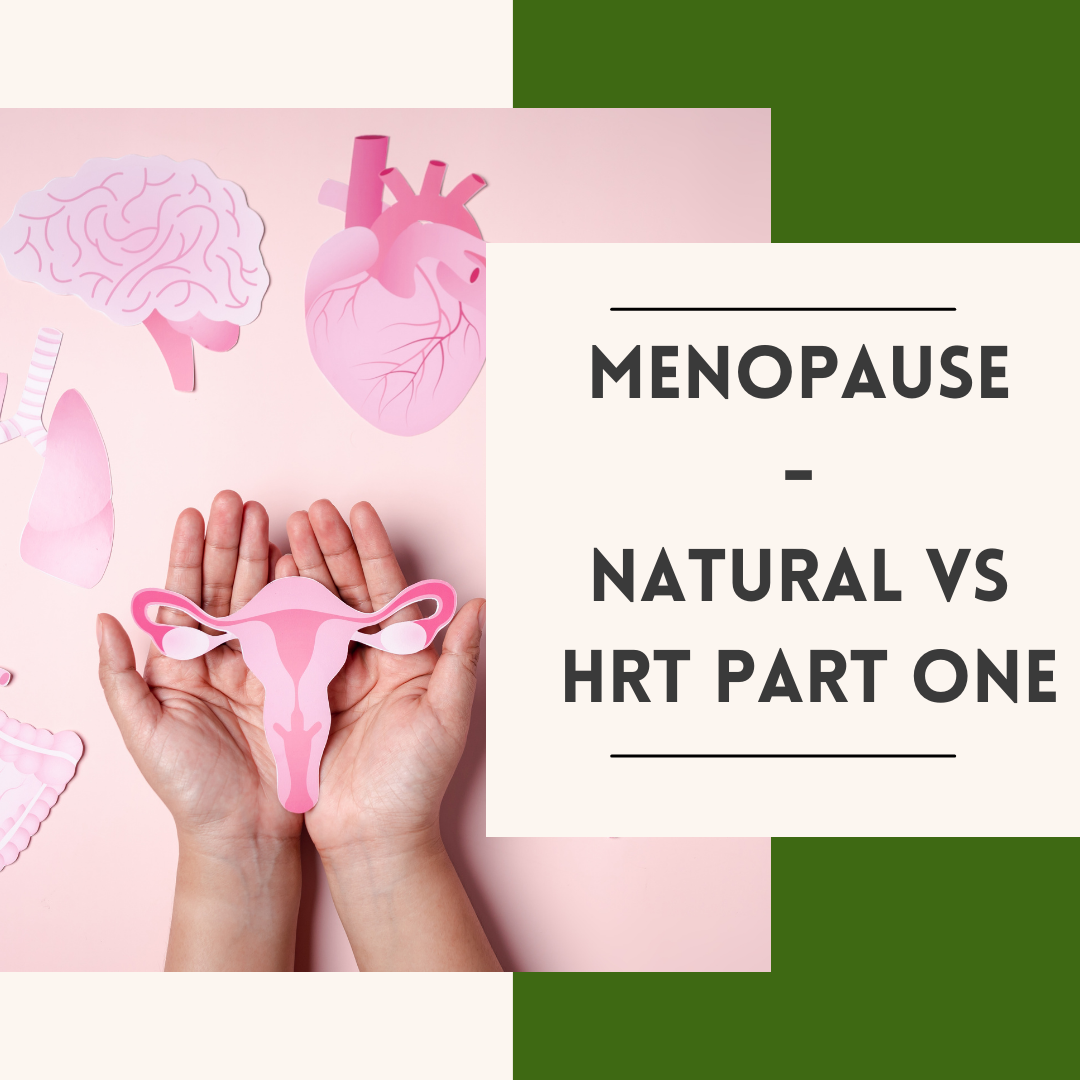 Menopause Natural VS HRT Part One Real Resilience